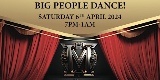 Hauptbild für Big People Dance 6th April 2024