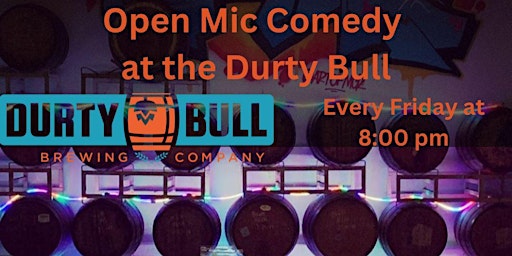 Imagem principal do evento Open Mic at the Durty Bull