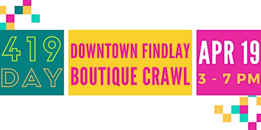 Imagem principal do evento 419 Day Downtown Boutique Crawl
