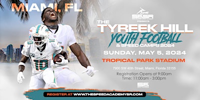 Imagem principal do evento Tyreek Hill Youth Football Camp: MIAMI, FL