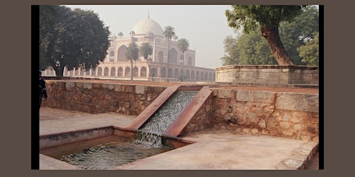 Imagem principal do evento History of Gardens 1 - Early Mughal Gardens