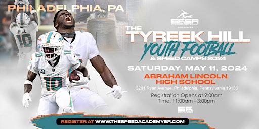 Tyreek Hill Youth Football Camp: PHILADELPHIA, PA primary image