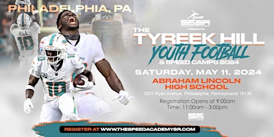 Tyreek Hill Youth Football Camp: PHILADELPHIA, PA primary image