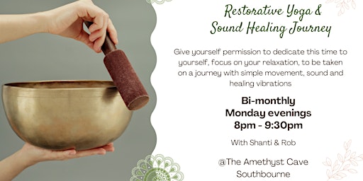 Primaire afbeelding van Restorative Yoga and Sound Healing Journey