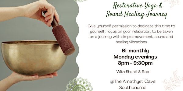 Restorative Yoga and Sound Healing Journey