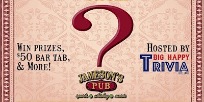 Imagem principal do evento Big Happy Trivia - Pub Trivia @ Jameson's Pub Culver City! Tuesdays 8:30 PM