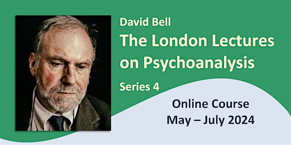 London Lectures on Psychoanalysis, Series 4