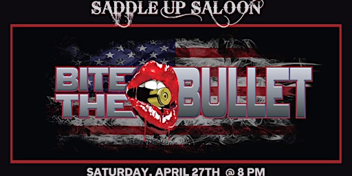 Primaire afbeelding van Bite the Bullet live at Saddle Up Saloon