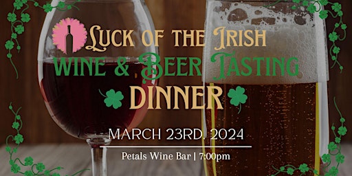 Imagen principal de Luck of the Irish Wine & Beer Tasting Dinner