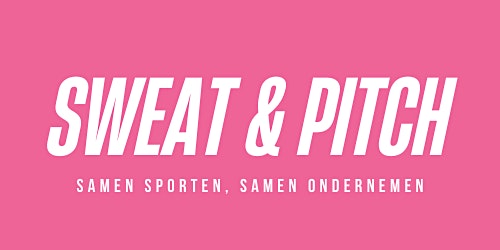 Hauptbild für Sweat & Pitch Netwerkevent