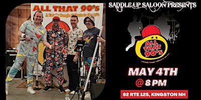 Imagen principal de All That 90's  live at Saddle Up Saloon