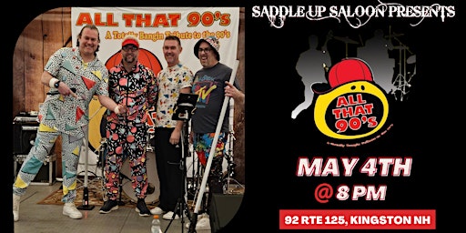 Primaire afbeelding van All That 90's  live at Saddle Up Saloon