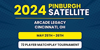 Pinburgh Satellite Mega Matchplay Tournament at Arcade Legacy primary image