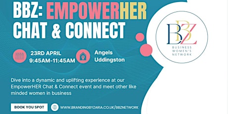 BBZ: EmpowerHER Chat and Connect Networking