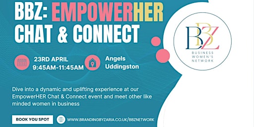 Hauptbild für BBZ: EmpowerHER Chat and Connect Networking