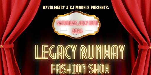 LEGACY RUNWAY FASHION SHOW primary image