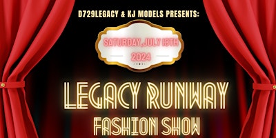 Imagem principal do evento LEGACY RUNWAY FASHION SHOW