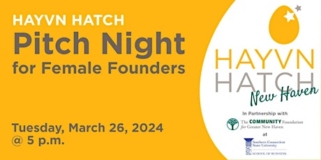 HAYVN HATCH New Haven - Female Founder Pitch Night Series primary image