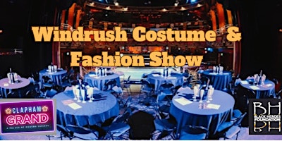 Imagem principal do evento Windrush Costume & Fashion Show at the Clapham Grand, 9 April