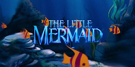 Friday - The Little Mermaid (Cast A)