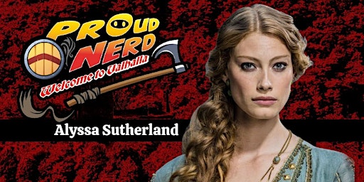 Hauptbild für ALYSSA SUTHERLAND - Welcome to Valhalla