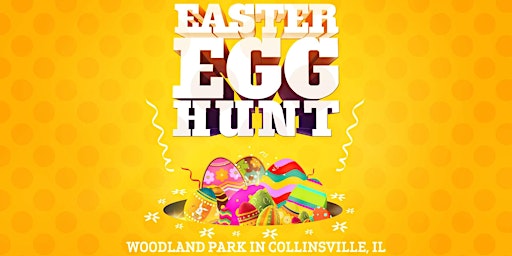 Easter Egg Hunt 2024 - Collinsville primary image