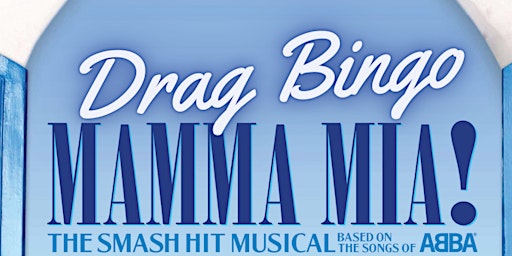 Imagem principal do evento Mamma Mia Drag Bingo