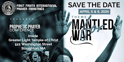 Imagen principal de Prophetic Prayer Conference--First Fruits International Prayer Ministries