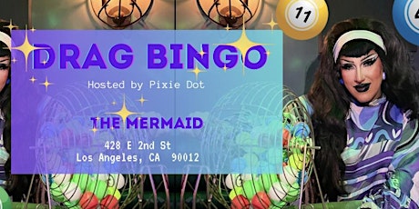 Drag Bingo with Pixie Dot!