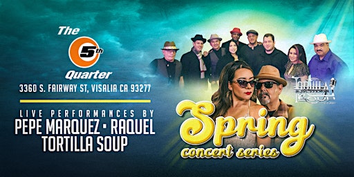 Hauptbild für Spring Concert Series At The 5th Quarter Visalia