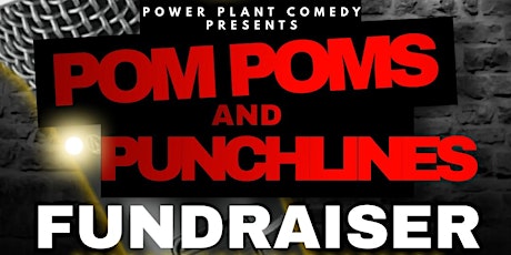 Pom Poms & Punchlines Comedy Fundraiser!!!