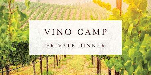 Vino Camp: Trattoria Milano Wine Dinner primary image