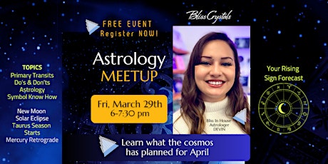 Temecula Astrology Meetup with Devin - Forecast for April 2024