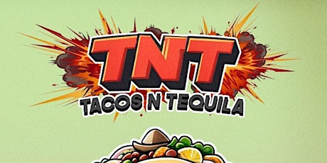 TACOS N' TEQUILA, A TACO TUESDAY EXPERIENCE