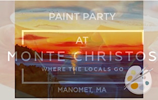 Monte  Christos Paint Party April 1st 7pm primary image