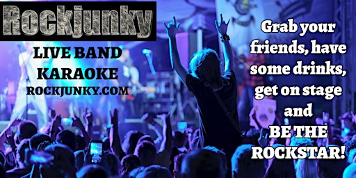 Primaire afbeelding van LIVE BAND KARAOKE with ROCKJUNKY!