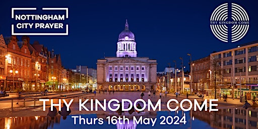 Primaire afbeelding van Thy Kingdom Come Nottingham 2024
