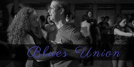 Blues Dance Lesson and Social - Blues Union primary image