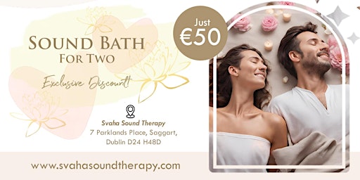 Primaire afbeelding van Sound Bath - Sound Healing Therapy Session For Two