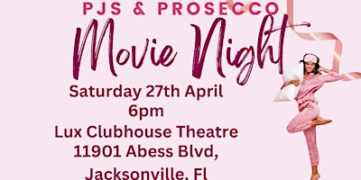 Imagem principal do evento Moms Pajamas and Prosecco Movie Night