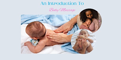 An Introduction To Baby Massage