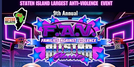 Image principale de 9th FAV Families Against Violence All Star Classic