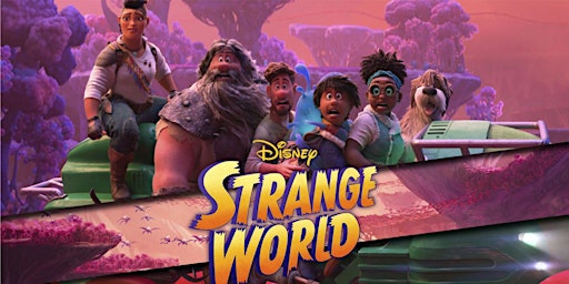 Imagem principal do evento Strange World Movie