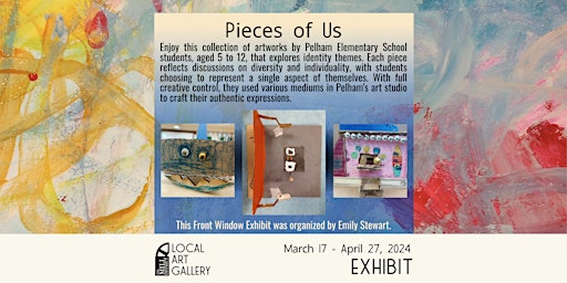 Imagem principal do evento Front Window Gallery Exhibit: Pieces of Us by Pelham Elementary Students.