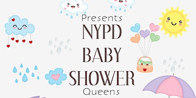 Imagem principal do evento NYPD QUEENS COMMUNITY BABY SHOWER