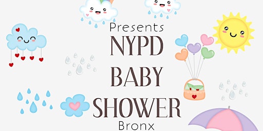 Imagem principal do evento NYPD BRONX COMMUNITY BABY SHOWER
