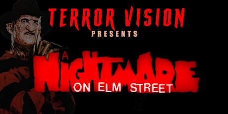 Terror Vision Presents: A Nightmare on Elm Street (1984)