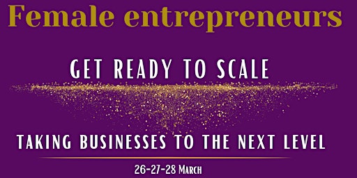 Imagen principal de Get ready to scale! Taking your business to the next level