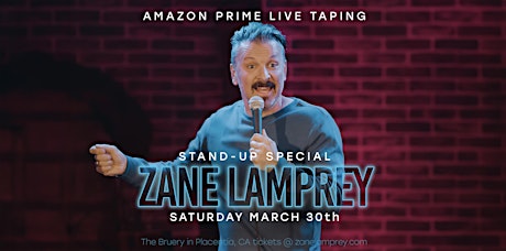 Zane Lamprey • AMAZON PRIME SPECIAL •  Anaheim, CA (8pm Show)