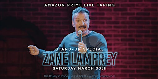 Imagem principal do evento Zane Lamprey • AMAZON PRIME SPECIAL •  Anaheim, CA (4pm Show)